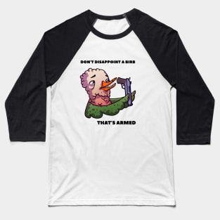 Goose with a gun! Baseball T-Shirt